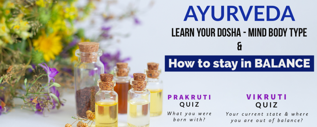 Ayurveda Prakruti Vikruti Know your dosha